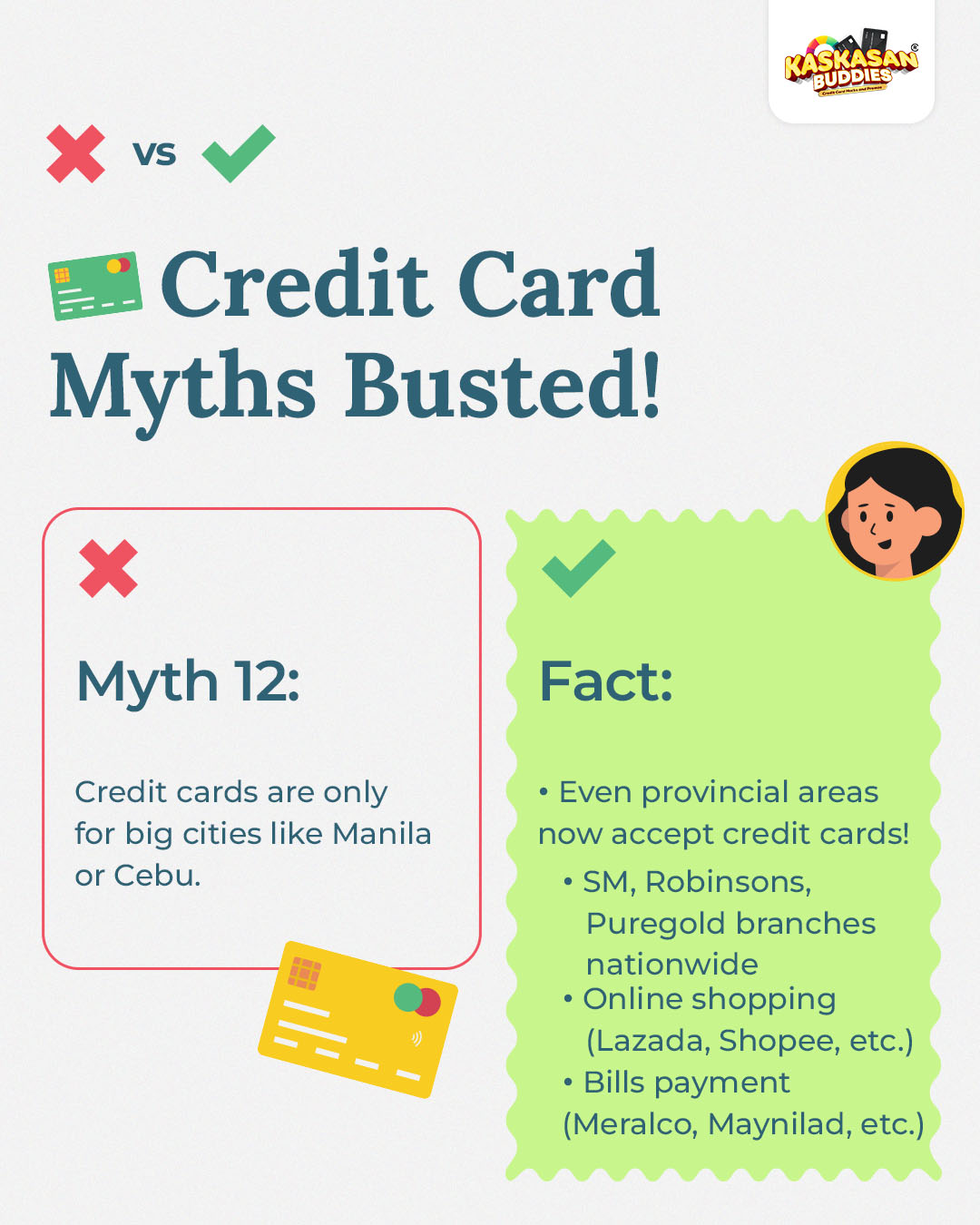Credit cards are only for big cities like Manila or Cebu.