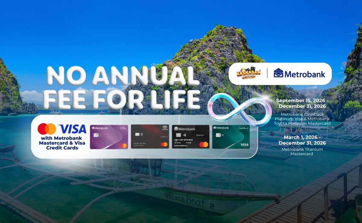 No Annual Fee for Life with your first Metrobank Credit Card promotional artwork